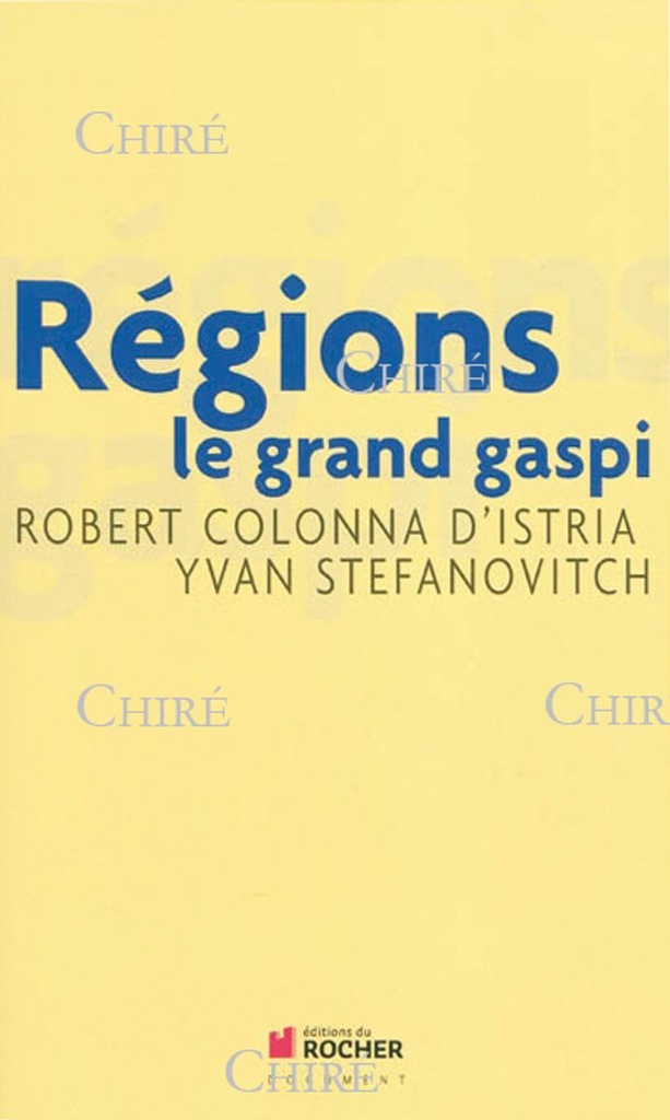 Régions : le grand gaspi