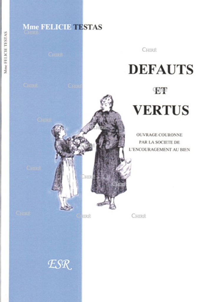 Défauts et vertus