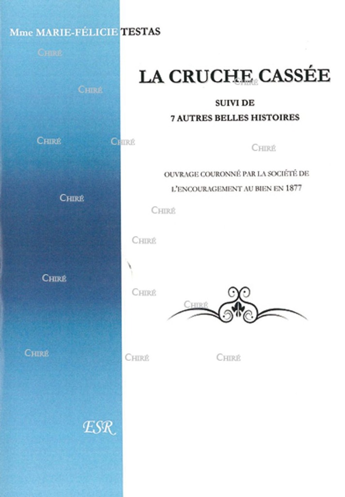 La cruche cassée suivi de 7 autres belles histoires