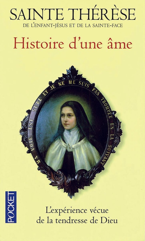 Histoire d´une âme - Manuscrits autobiographiques (poche)