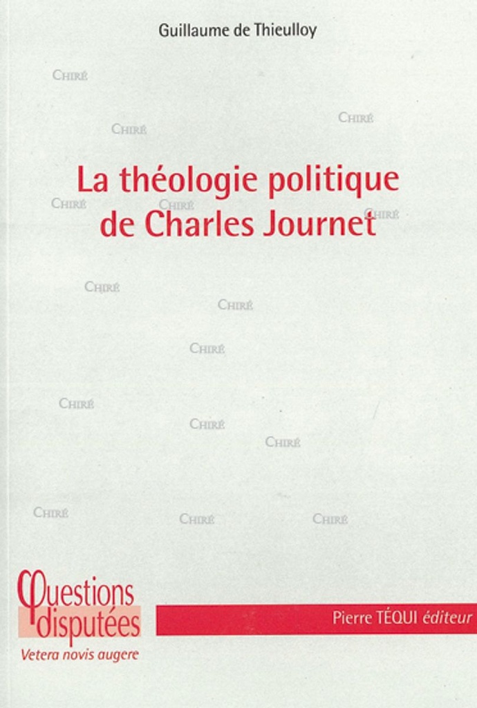 La théologie politique de Charles Journet