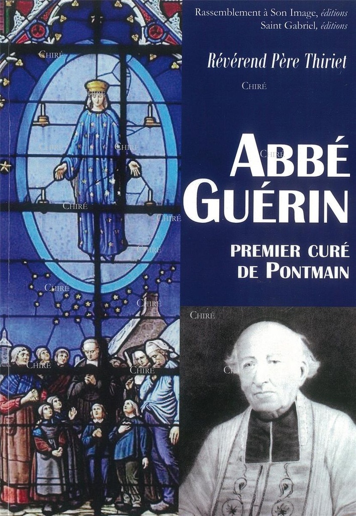 Abbé Guérin - Premier curé de Pontmain