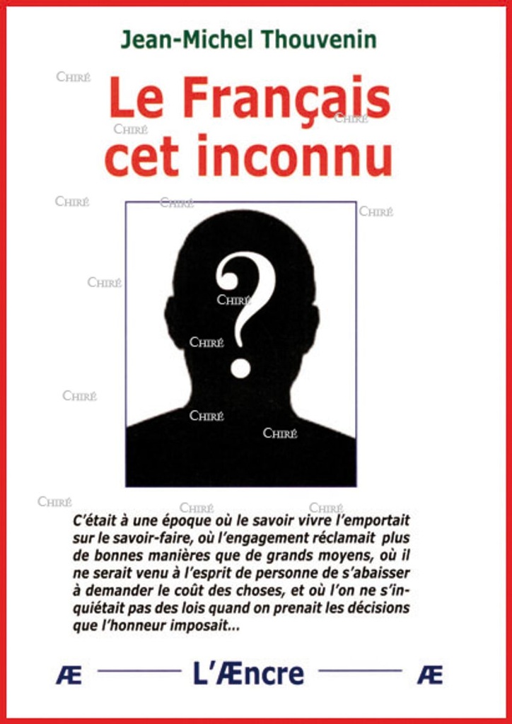 Le Français cet inconnu