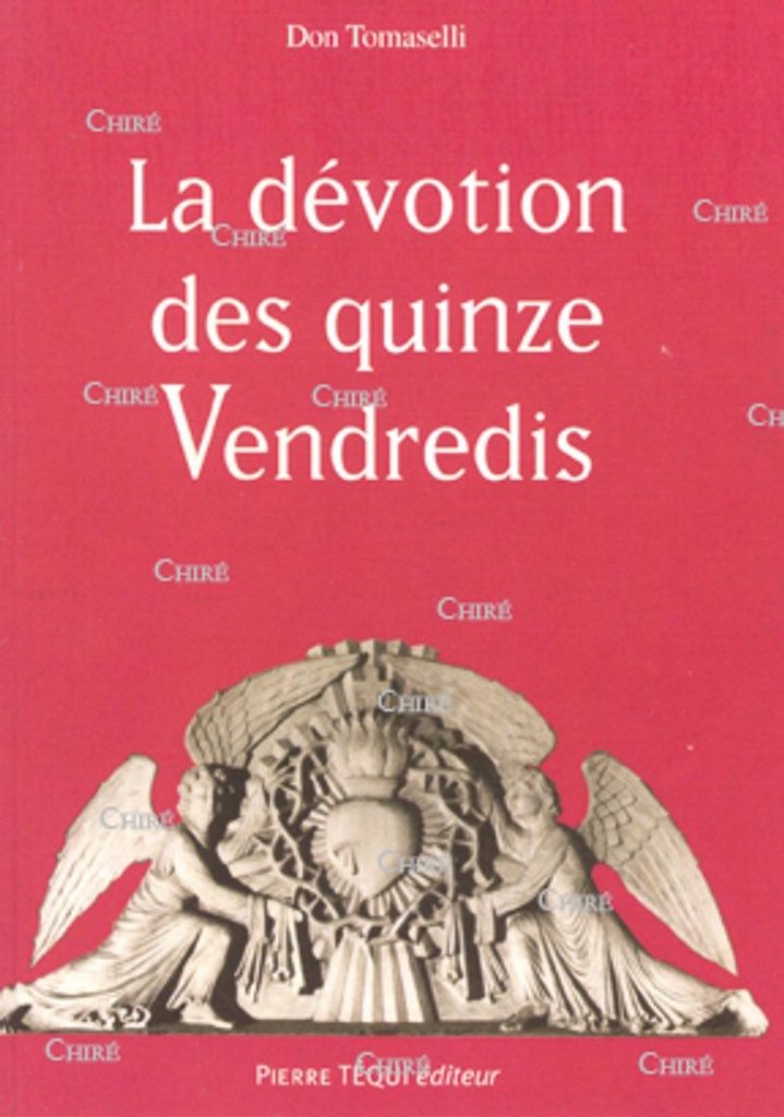 La dévotion des quinze Vendredis