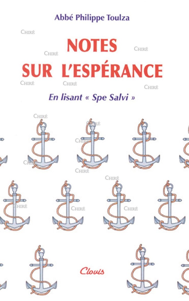 Notes sur l´espérance. En lisant ´Spe Salvi´