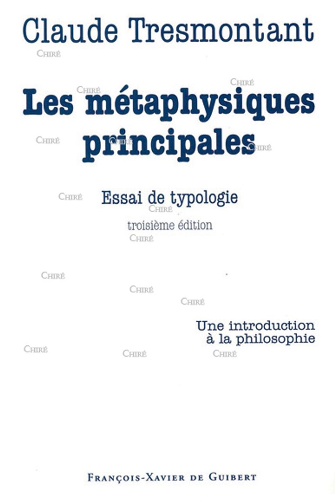 Les métaphysiques principales - Essai de typologie