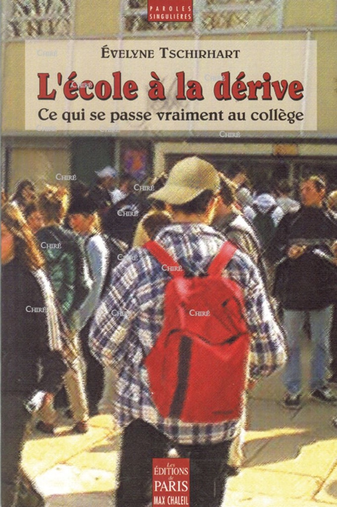 L´école à la dérive - Ce qui se passe vraiment au collège