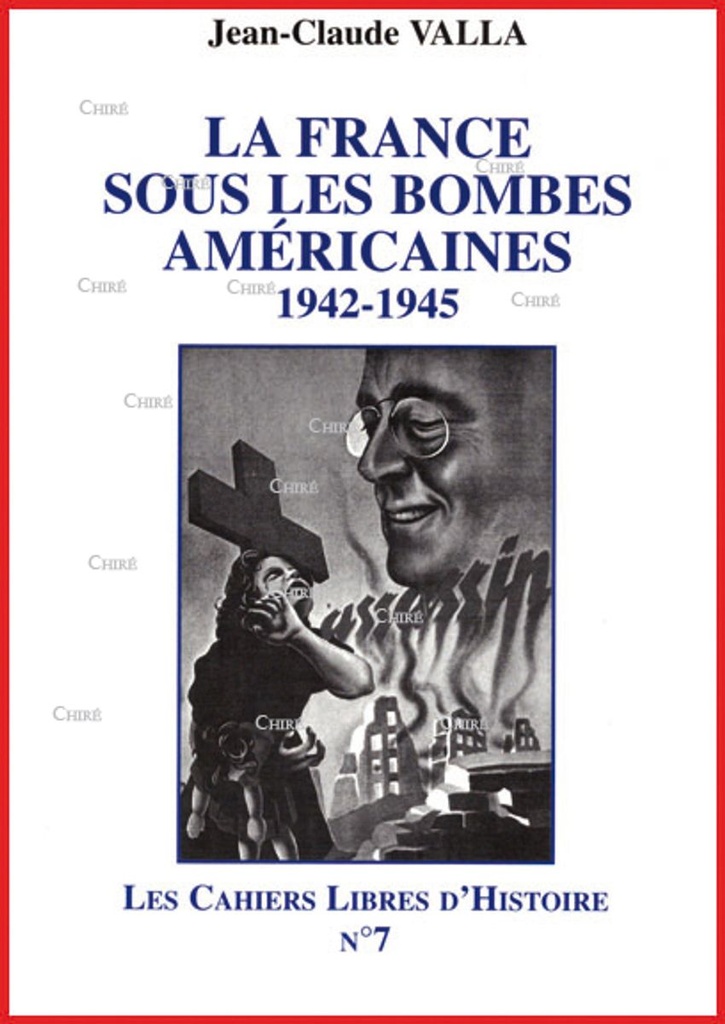 La France sous les bombes américaines 1942-1945