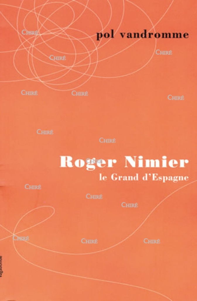 Roger Nimier - Le grand d´Espagne