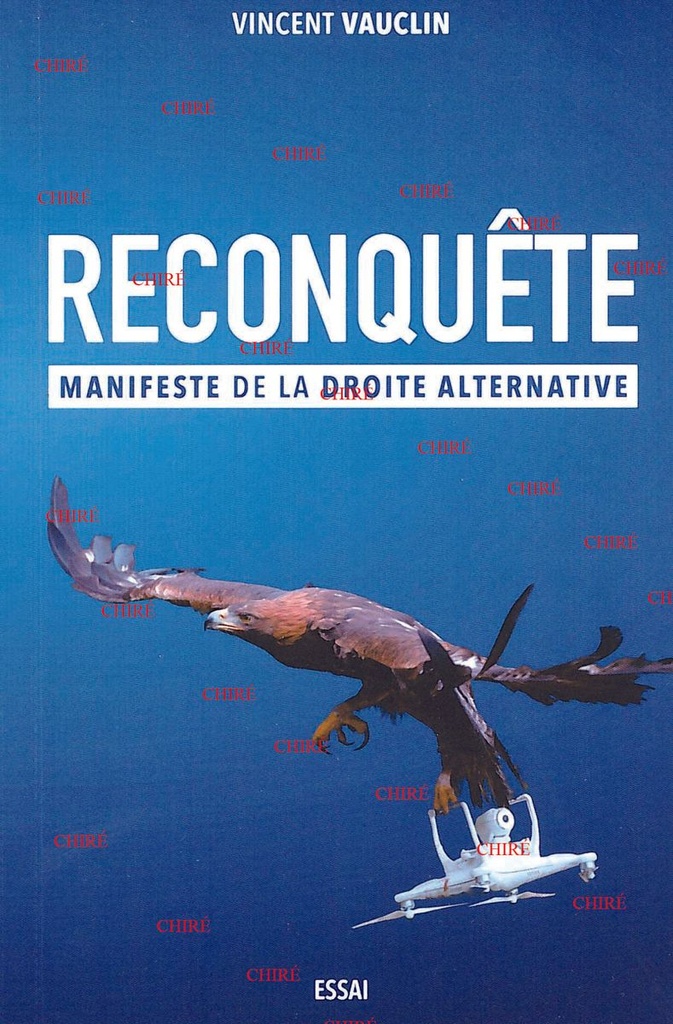 Reconquête - Manifeste de la droite alternative