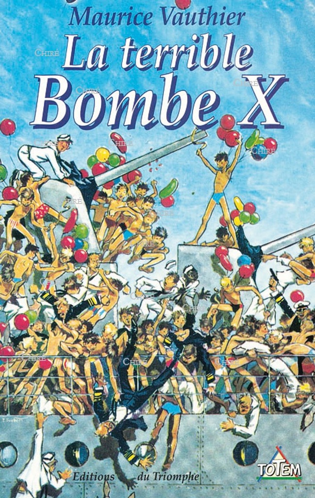La terrible bombe X