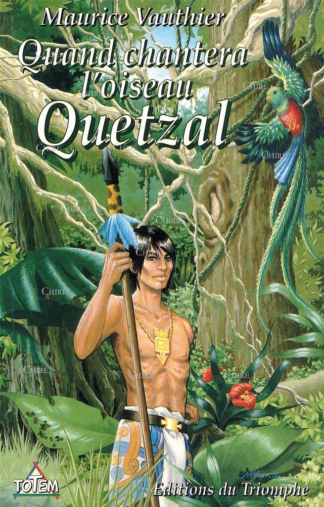 Quand chantera l´oiseau Quetzal - Roman