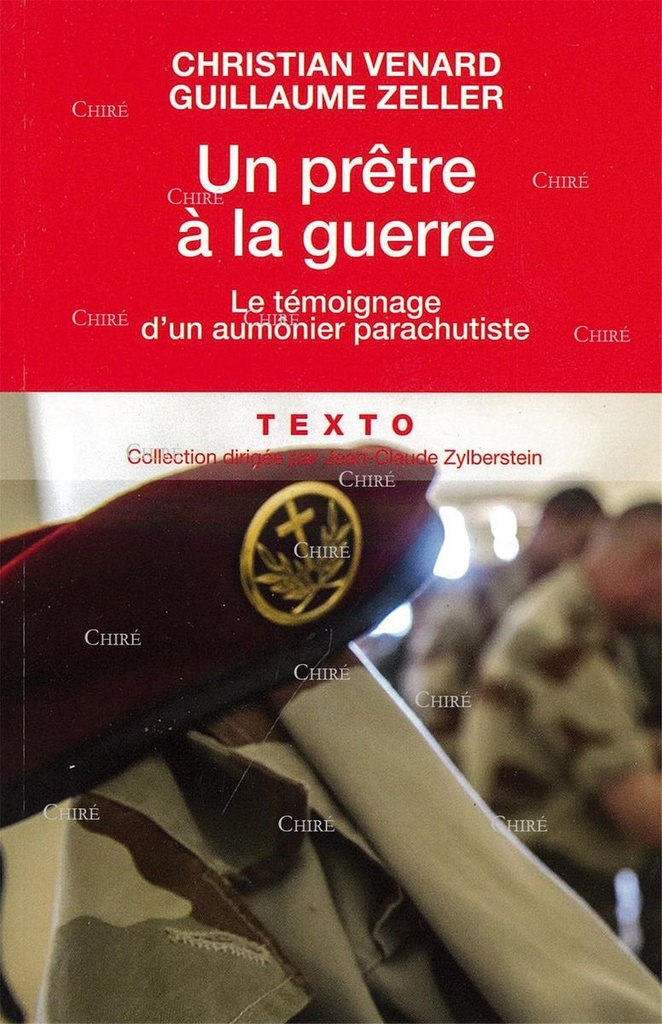 Un prêtre à la guerre - Le témoignage d´un aumônier parachutiste - Texto