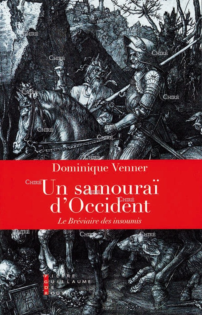 Un samouraï d´Occident - Le Bréviaire des insoumis