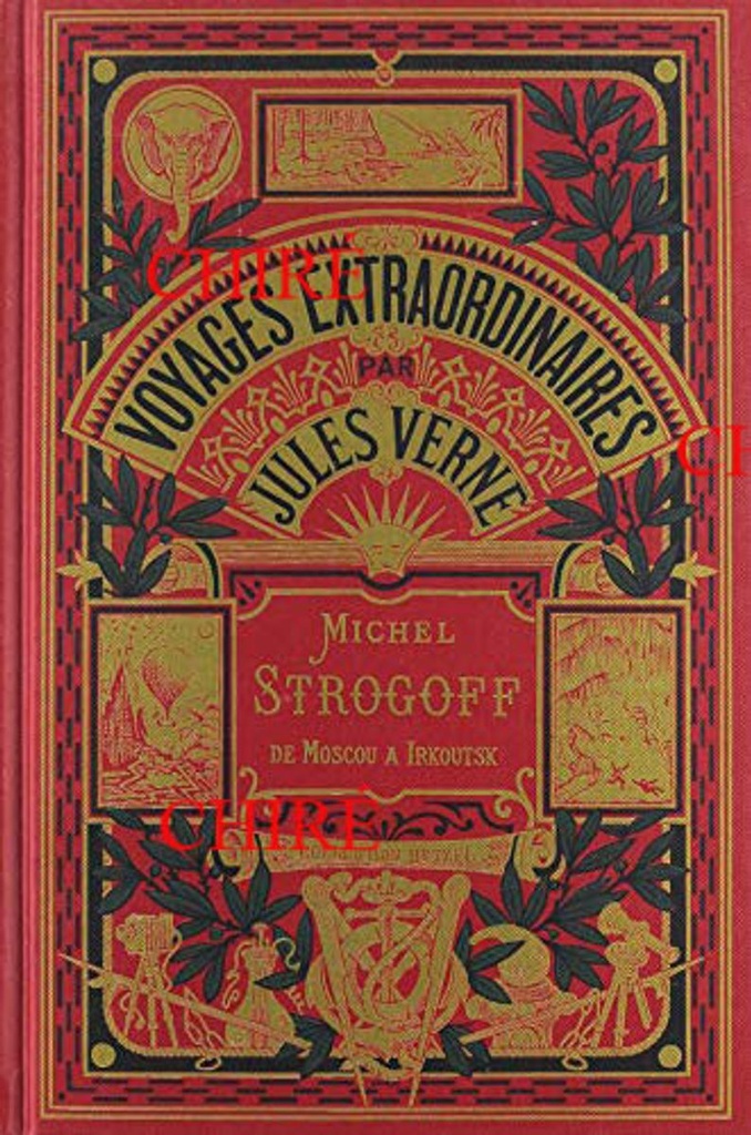 Michel Strogoff - T2 - De Moscou à Irkoutsk - Voyages extraordinaires