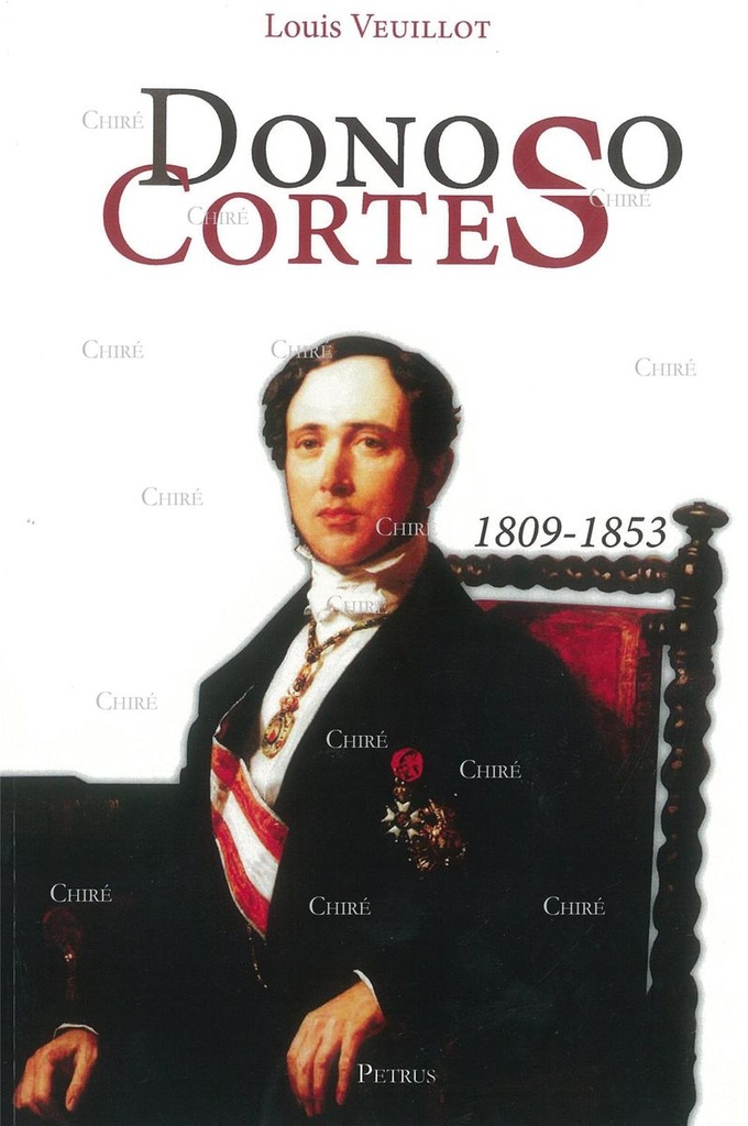 Donoso Cortes - 1809-1853
