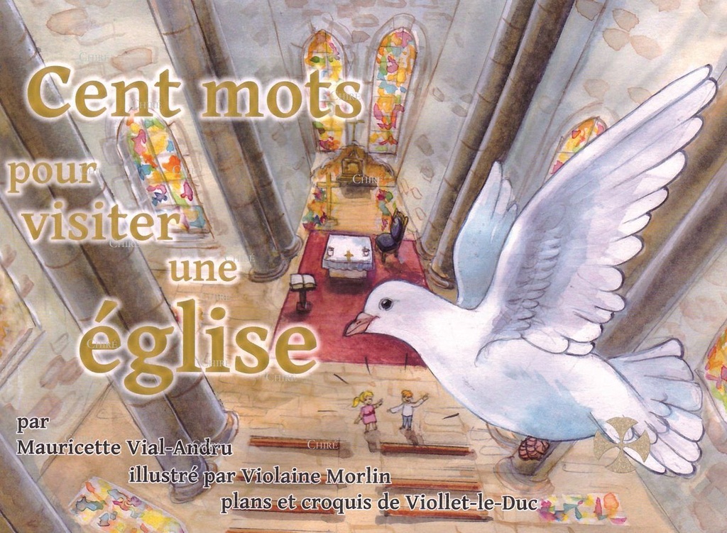 Cent mots pour visiter une église