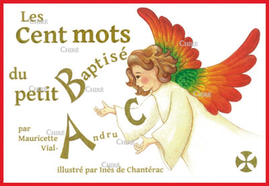 Les Cent mots du petit Baptisé