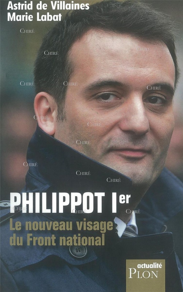 Philippot Ier le nouveau visage du Front National