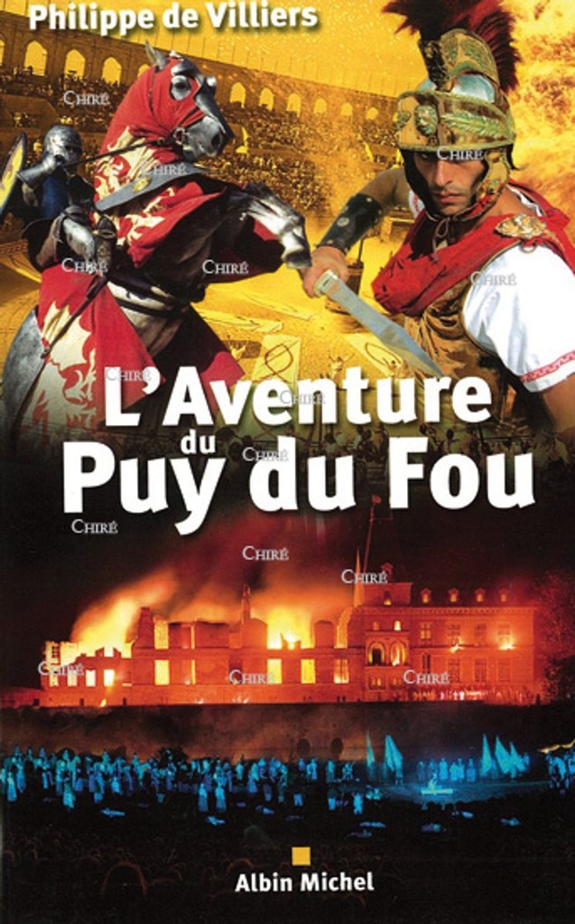 L´aventure du Puy du Fou