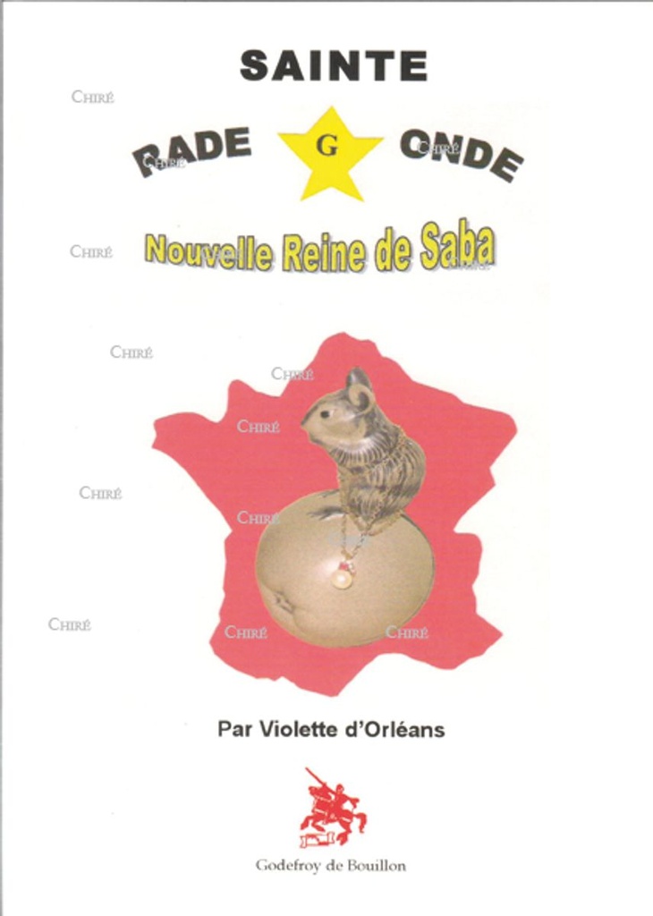 Sainte Radegonde - Nouvelle Reine de Saba