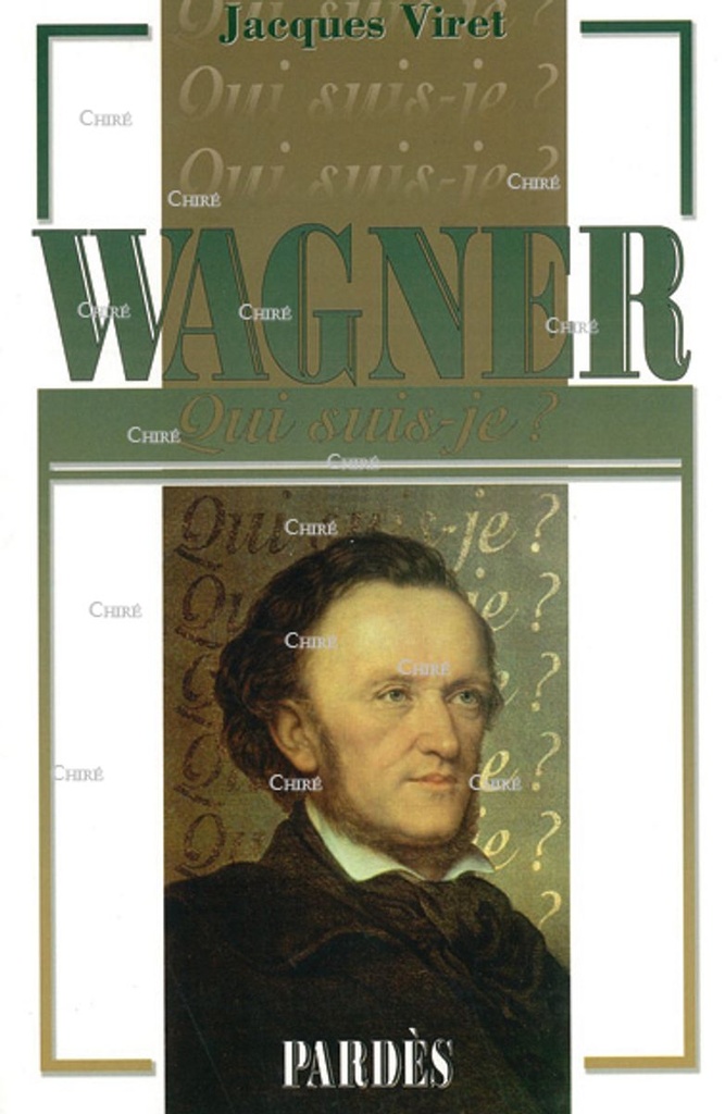 Wagner - Qui suis-je ?