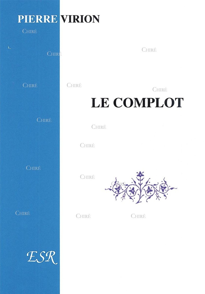 Le complot