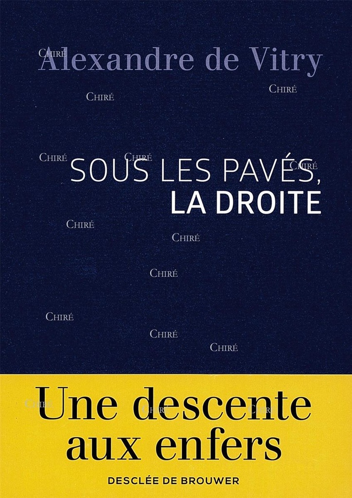 Sous les pavés, la droite