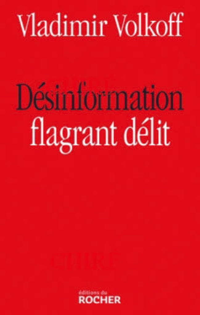 Désinformation flagrant délit