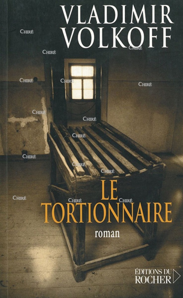 Le tortionnaire - Roman