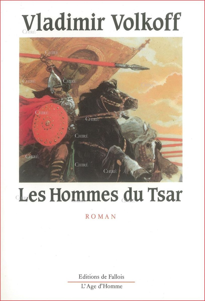 Les Hommes du Tsar - Roman