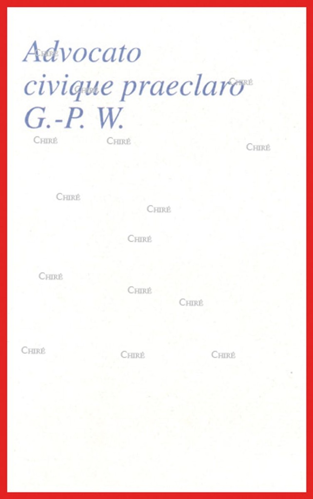 Advocato civique praeclaro G.P.W