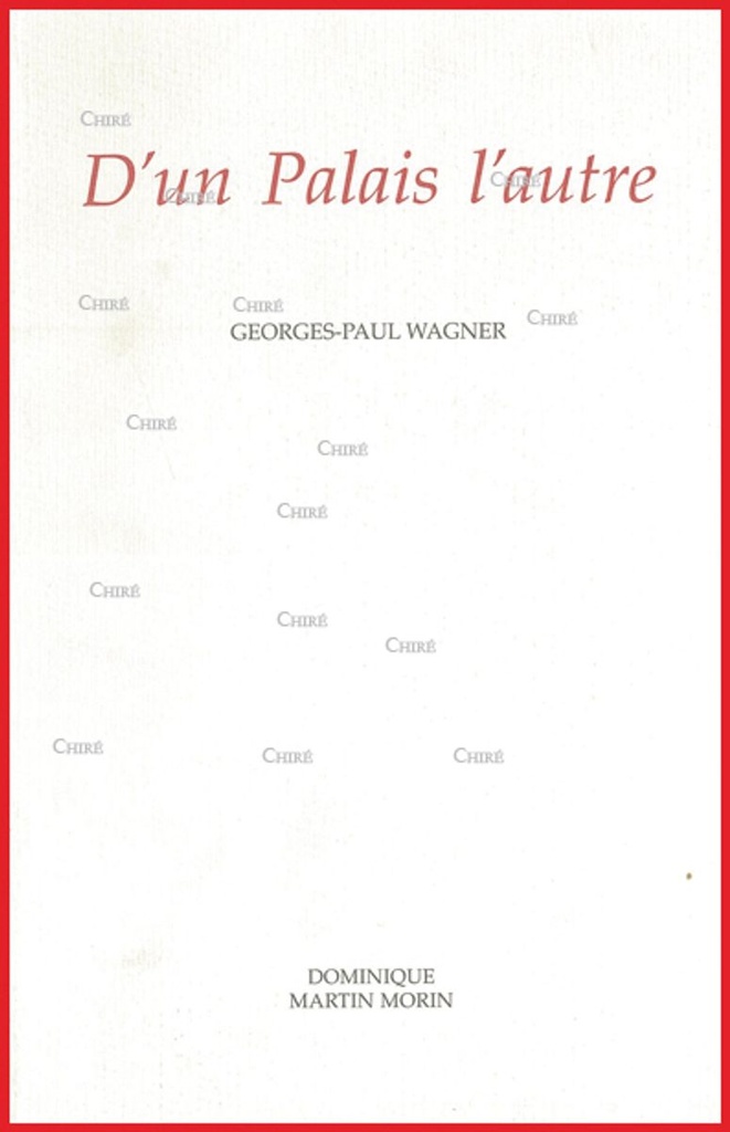 D´un palais l´autre - Mémoires