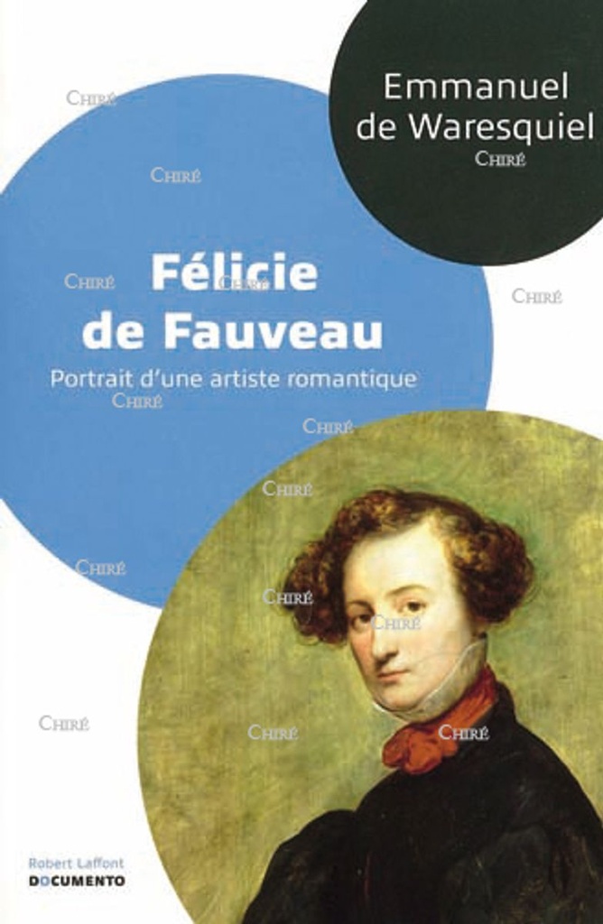 Félicie de Fauveau - Portrait d´une artiste romantique