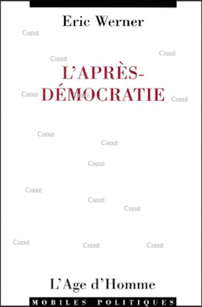 L´après-démocratie - Essai