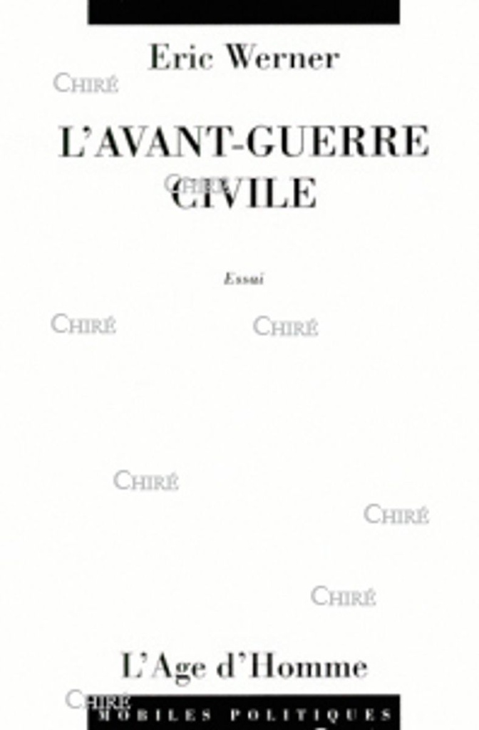 L´avant-guerre civile - Essai