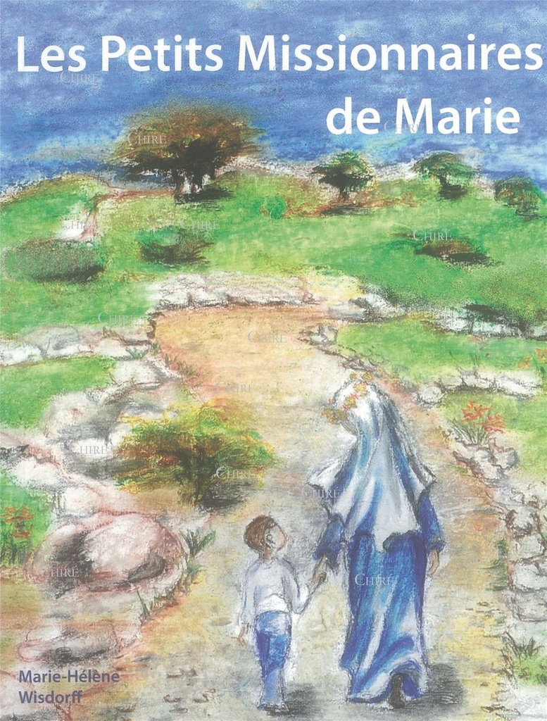 Les Petits Missionnaires de Marie