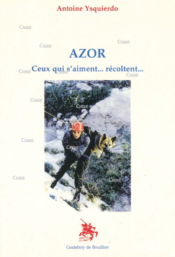 Azor - Ceux qui s´aiment... récoltent