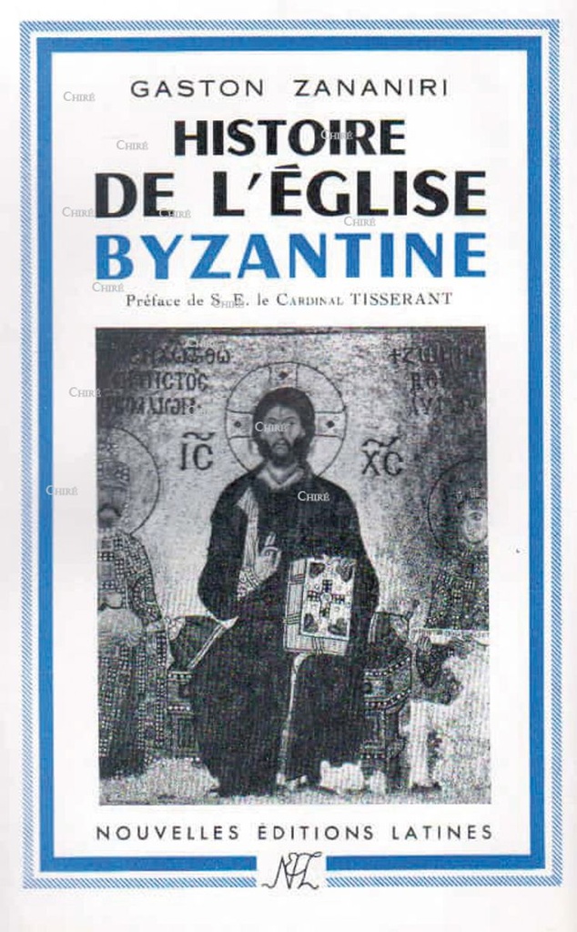 Histoire de l´Eglise byzantine