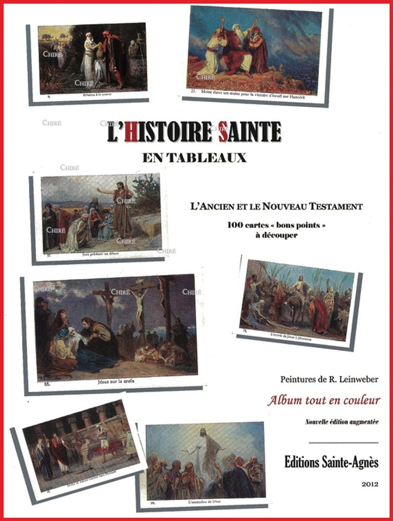 Histoire Sainte en tableaux - L´Ancien et nouveau Testament