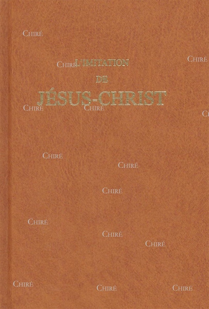 L´imitation de Jésus-Christ - Relié