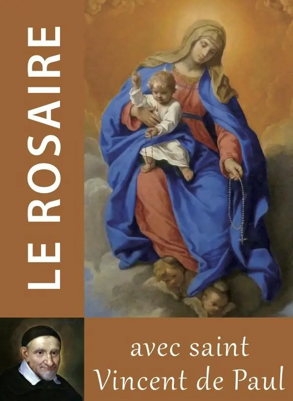 Le rosaire avec Saint Vincent de Paul