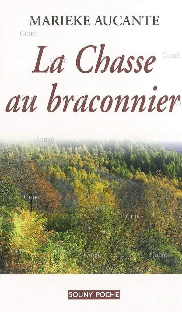 La Chasse au braconnier