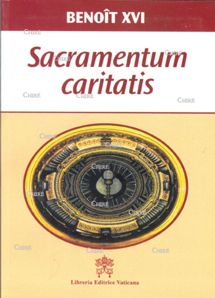 Sacramentum caritatis - Exhortation apostolique sur l´Eucharistie