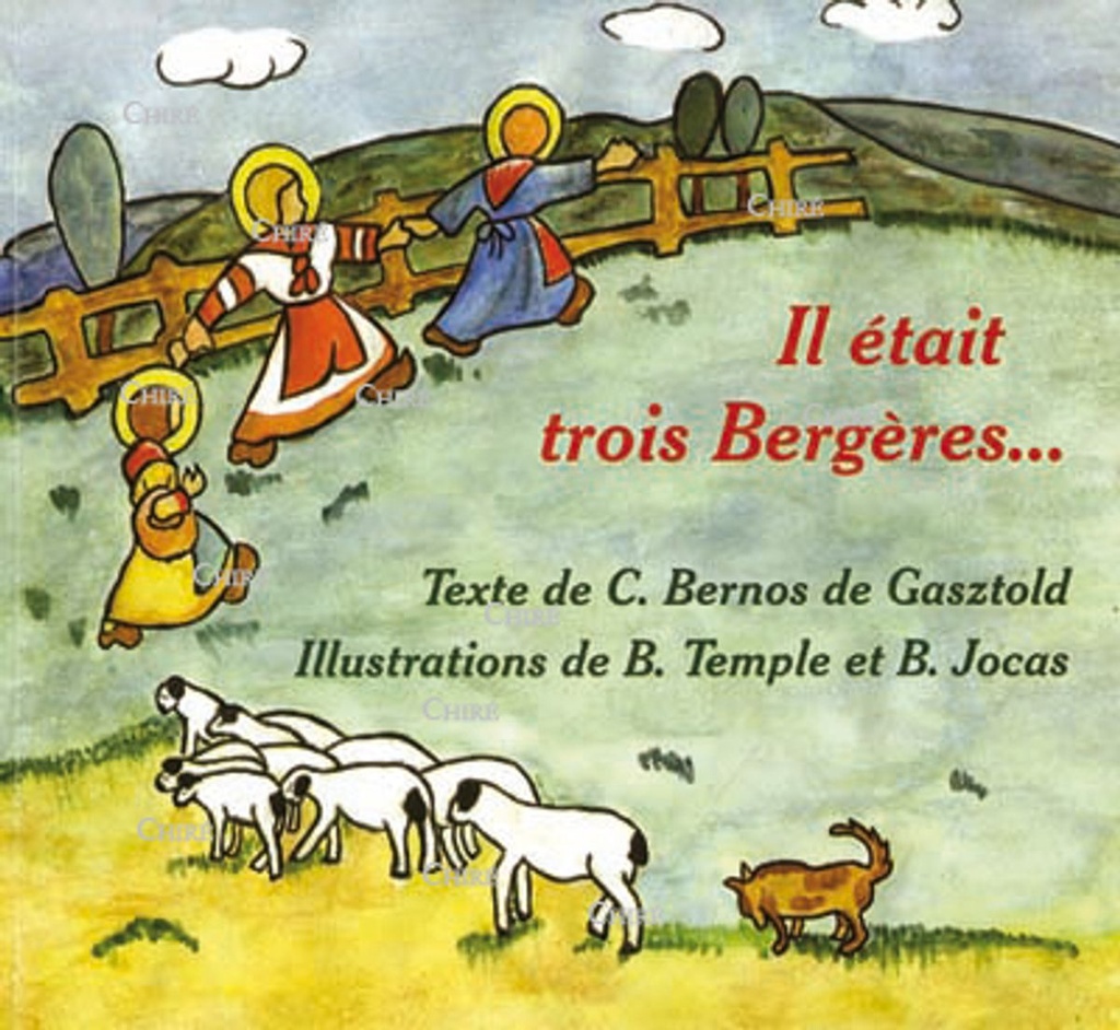 Il était trois bergères...
