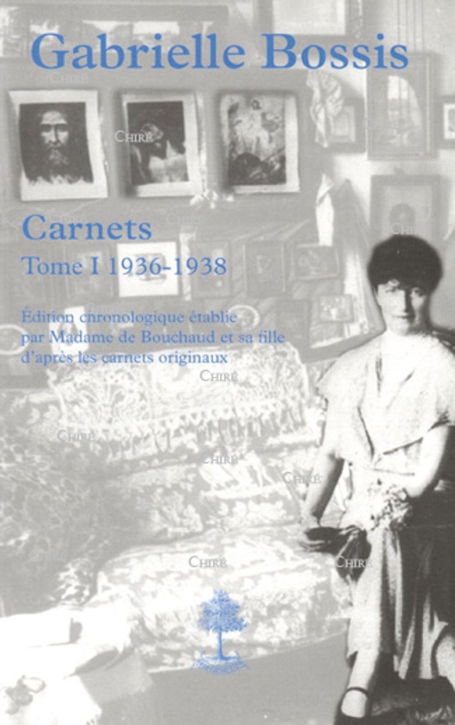 Carnets. T1 : 1936-1938