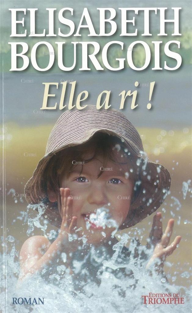 Elle a ri ! - Roman