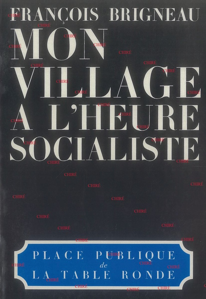 Mon village à l´heure socialiste