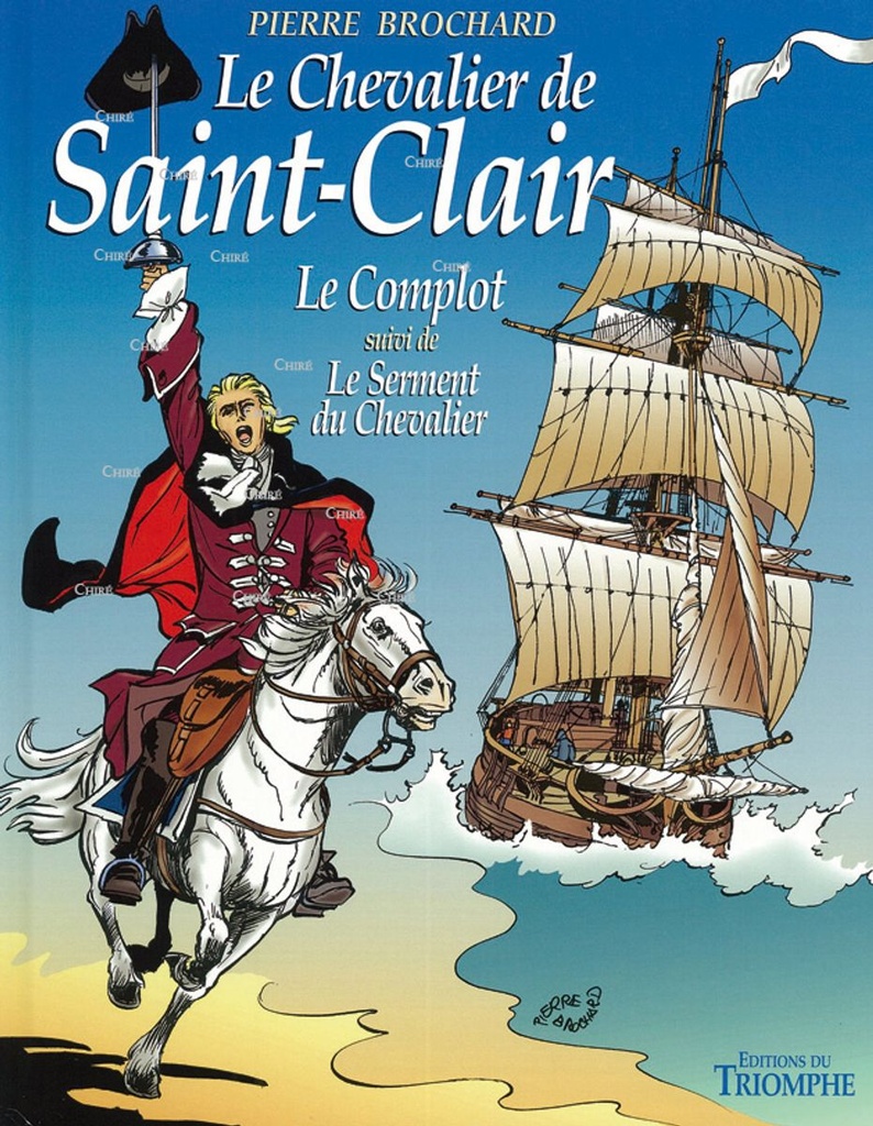 Le chevalier de Saint Clair : Le complot -  Le serment du chevalier