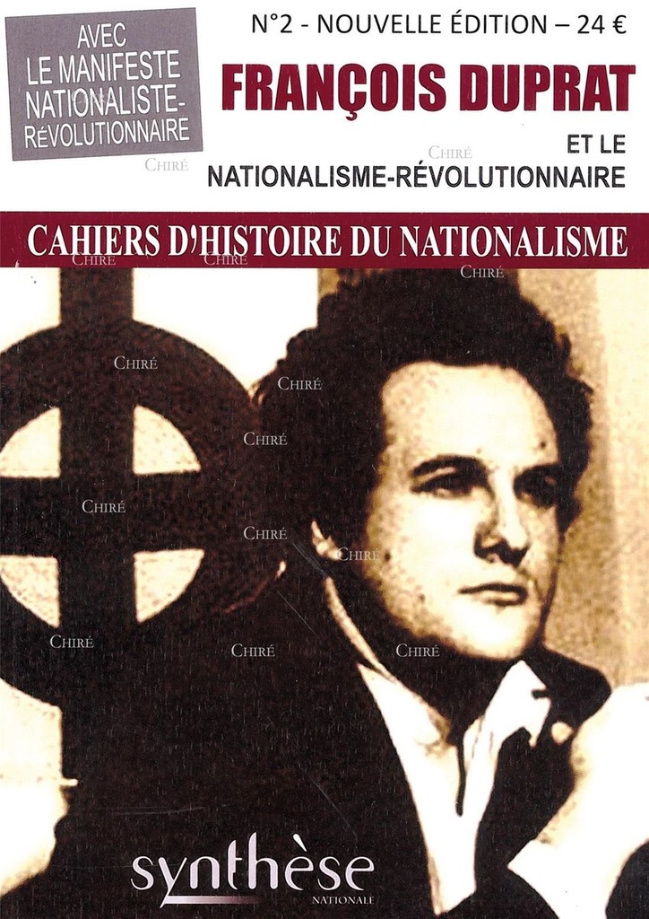 CHN N° 02 - François Duprat et le Nationalisme-Révolutionnaire